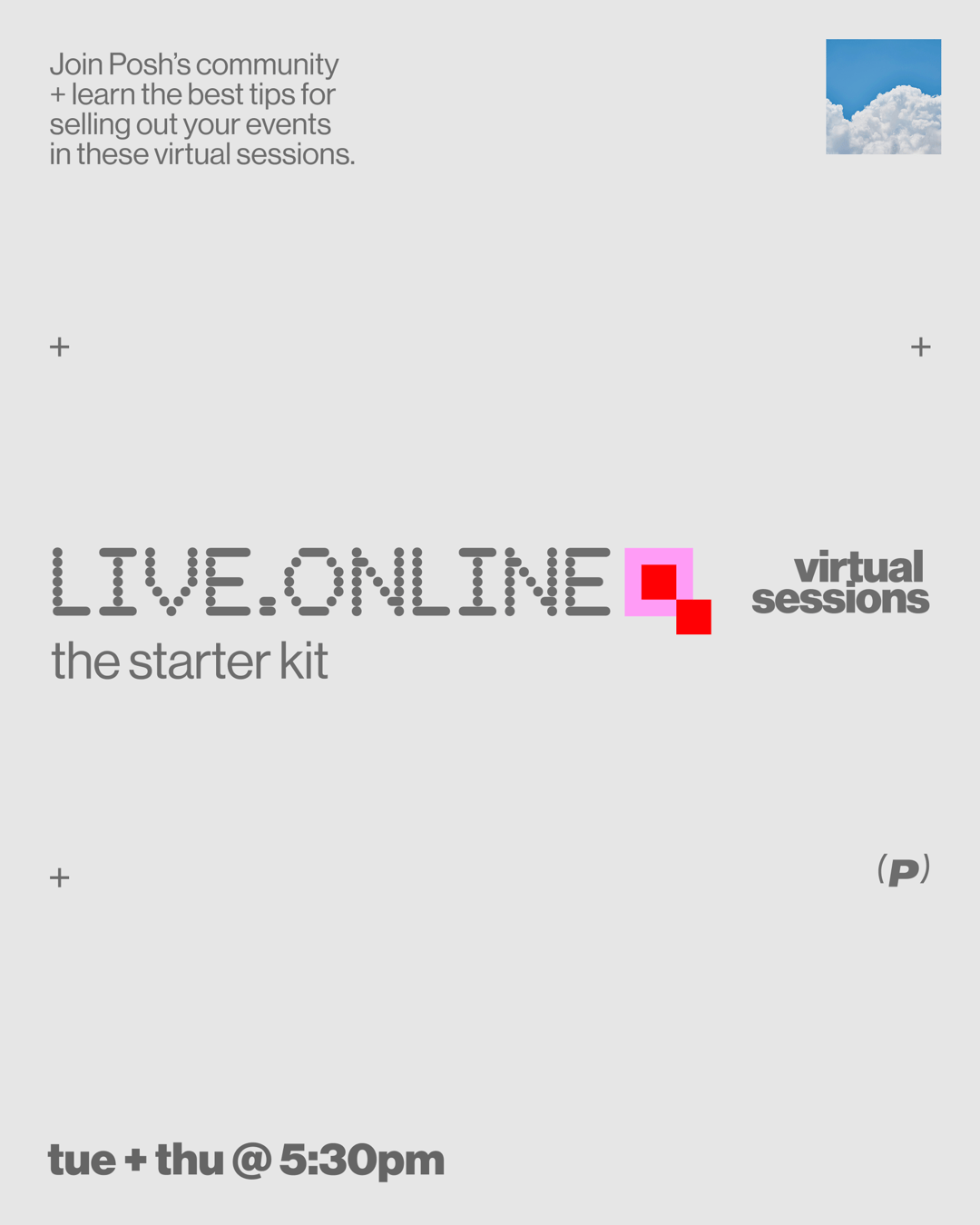 Posh Starter Kit Session | Posh | Tue, Feb 24, 2026 | Virtual