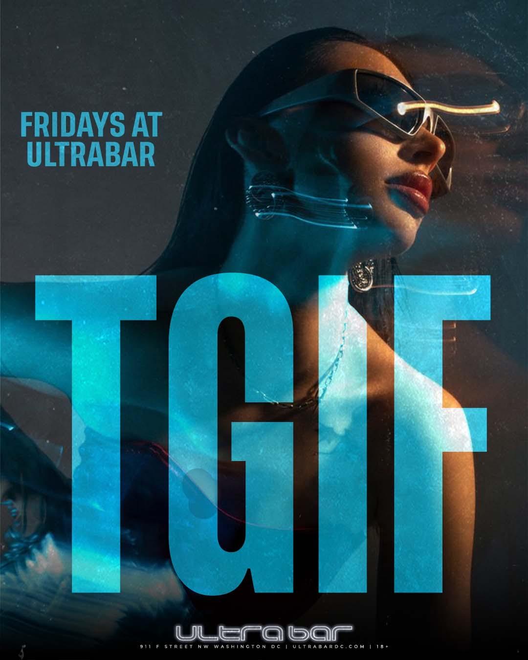 TGIF | Ultrabar | Fri, Jan 30, 2026 | Ultrabar