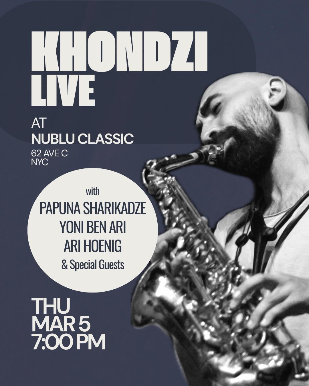 Khondzi Live | NUBLU | Thu, Mar 5, 2026 | Nublu Classic