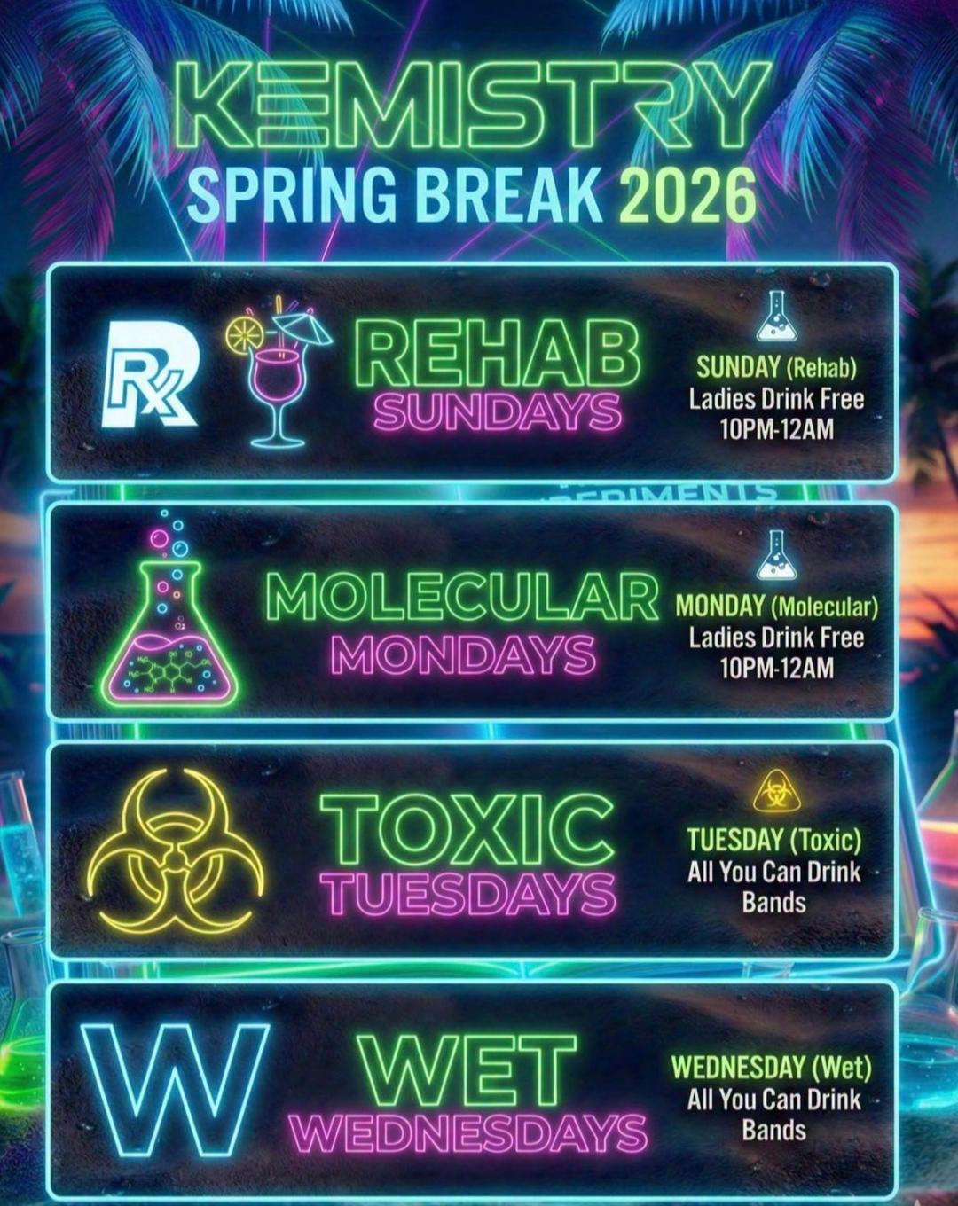KEMISTRY SPRING BREAK 2026🌴 | Collegiate Nightlife | Wed, Mar 25, 2026 ...
