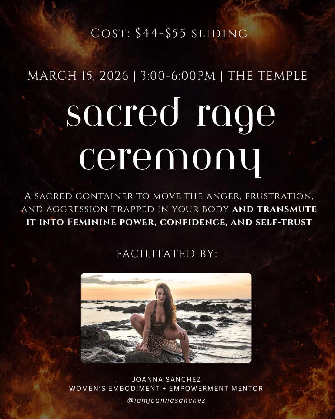 Sacred Rage Ceremony hosted by Joanna Sanchez | REVO Wellness | Sun ...