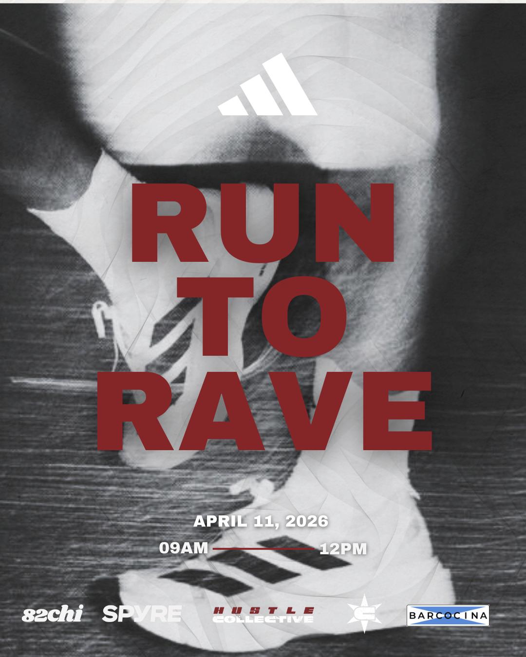 Adidas - RUN TO RAVE | The Collective Unified | Sat, Apr 11, 2026 | Old ...