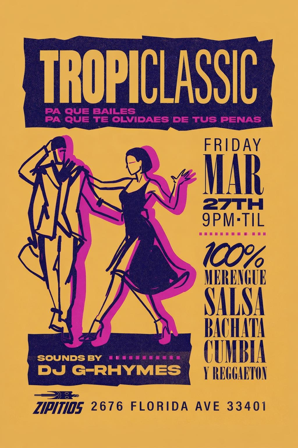 TROPICLASSIC | Events by Zipitios | Fri, Mar 27, 2026 | Zipitios ...