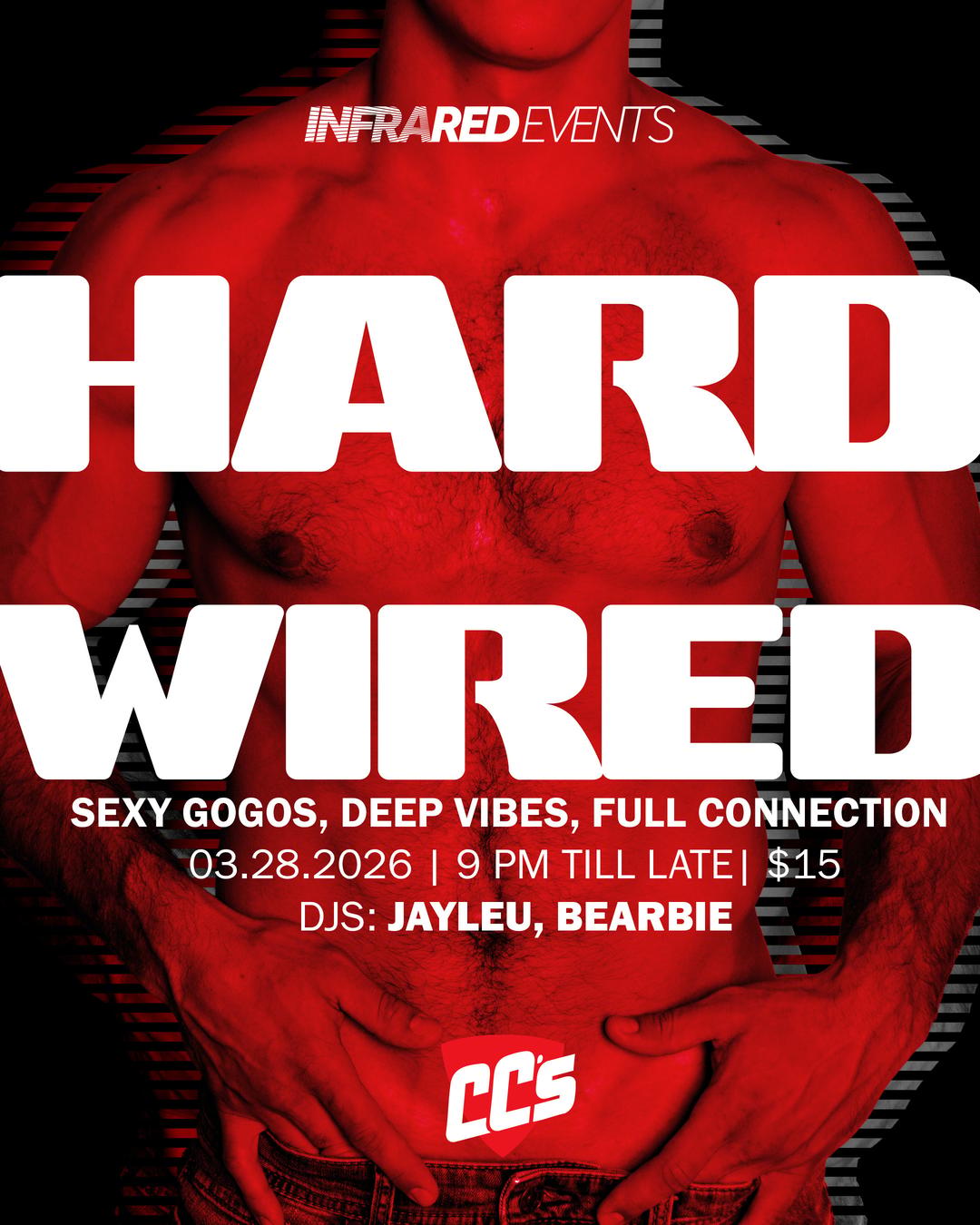 Hard Wired | Infrared Events | Sat, Mar 28, 2026 | CC’s Seattle