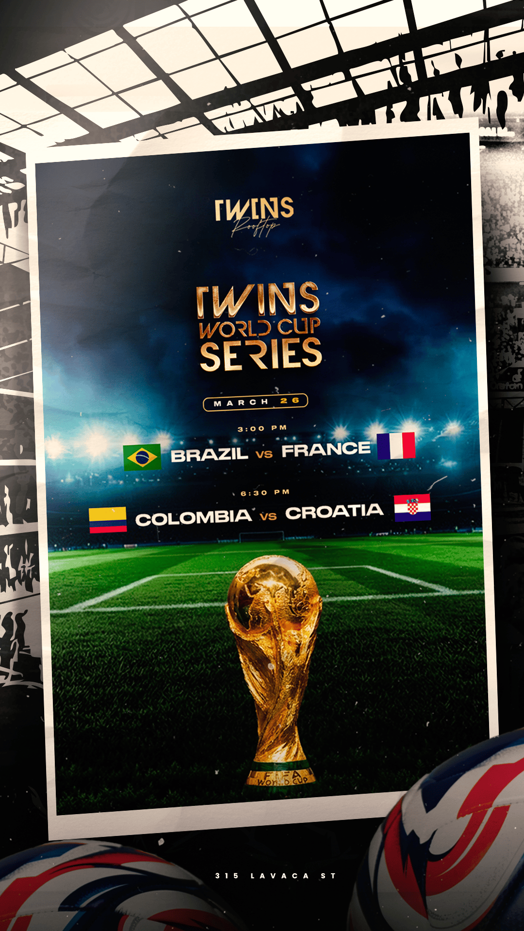 TWINS WORLD CUP SERIES (BRAZIL & COLOMBIA) | Twins Rooftop & Nightclub ...