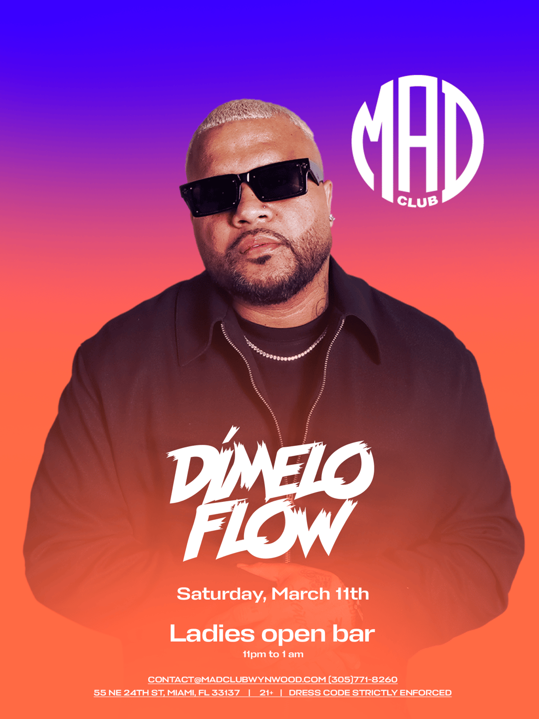 Dimelo Flow @ MAD Club Wynwood | Mad Club | Sat, Apr 11, 2026