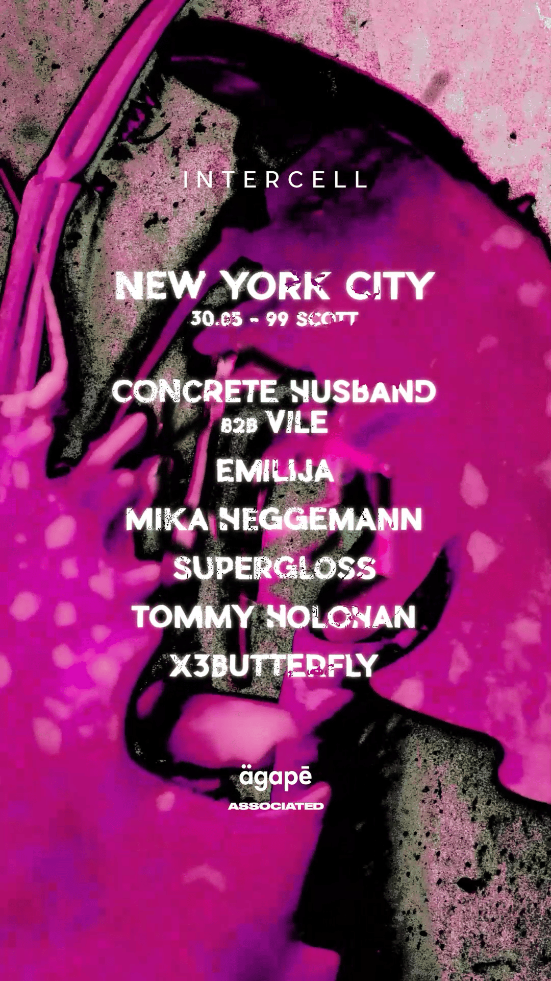 INTERCELL NEW YORK CITY | AGAPĒ | Sat, May 30, 2026 | 99 Scott Ave