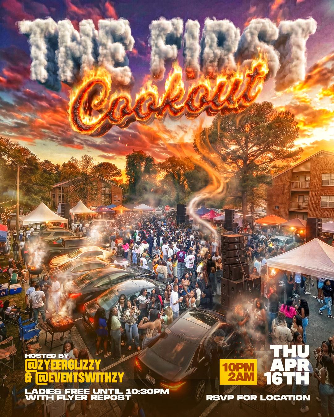 THE FIRST COOKOUT | Zyeers organization | Thu, Apr 16, 2026 | RSVP FOR ...