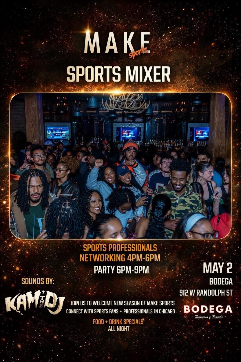 MAKE SPORTS MIXER | MAKE SPORTS | Sat, May 2, 2026 | Bodega