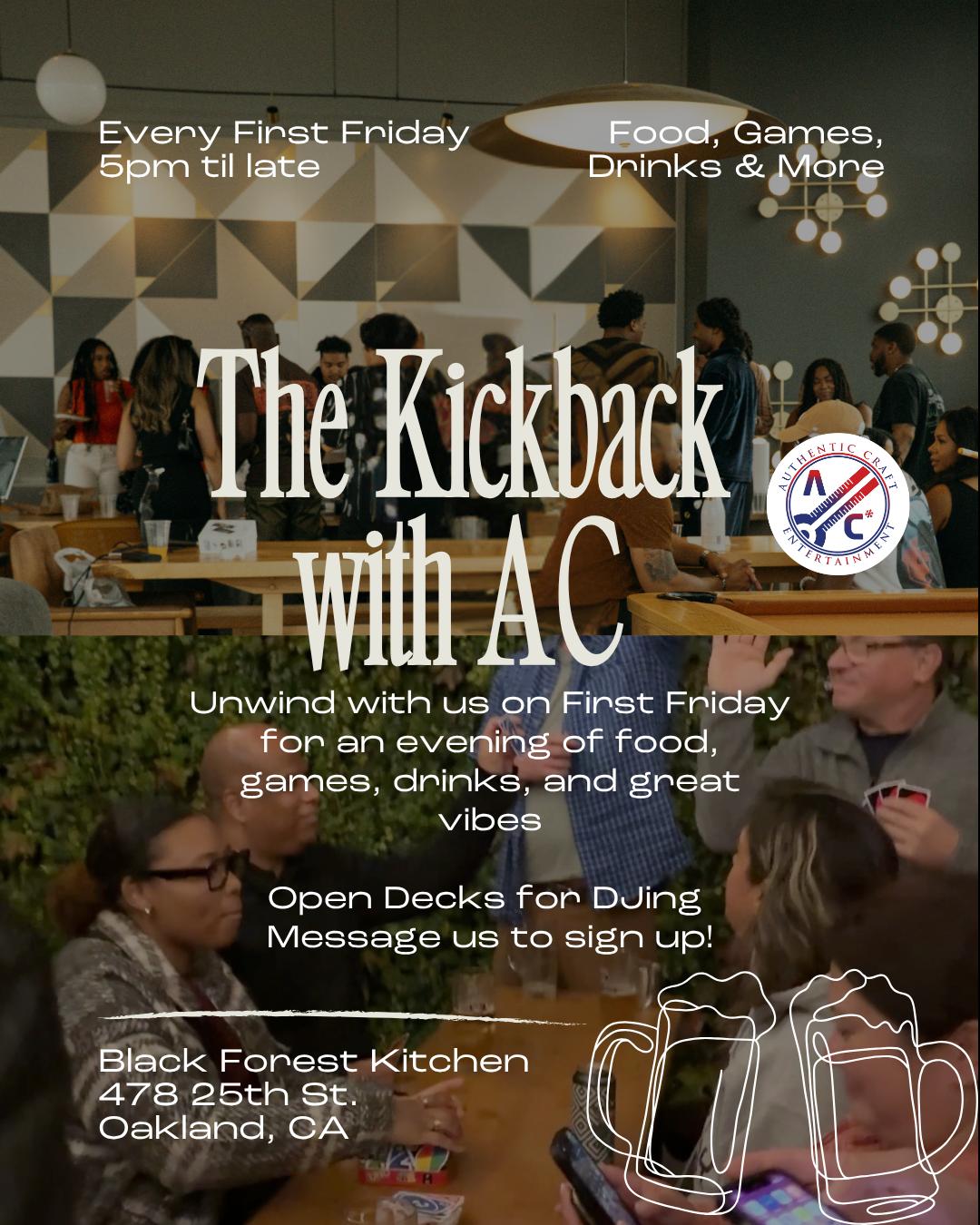 The Kickback | Authentic Craft | Fri, May 1, 2026 | Black Forest Kitchen