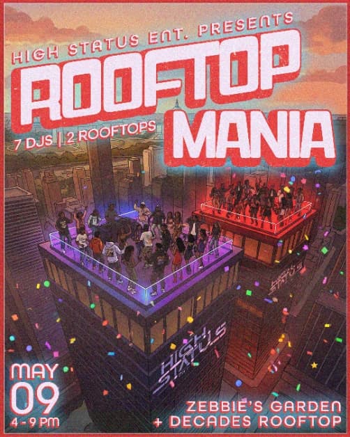 ROOFTOP MANIA: Zebbies Garden X Decades Rooftop | HighStatus Ent | Sat ...