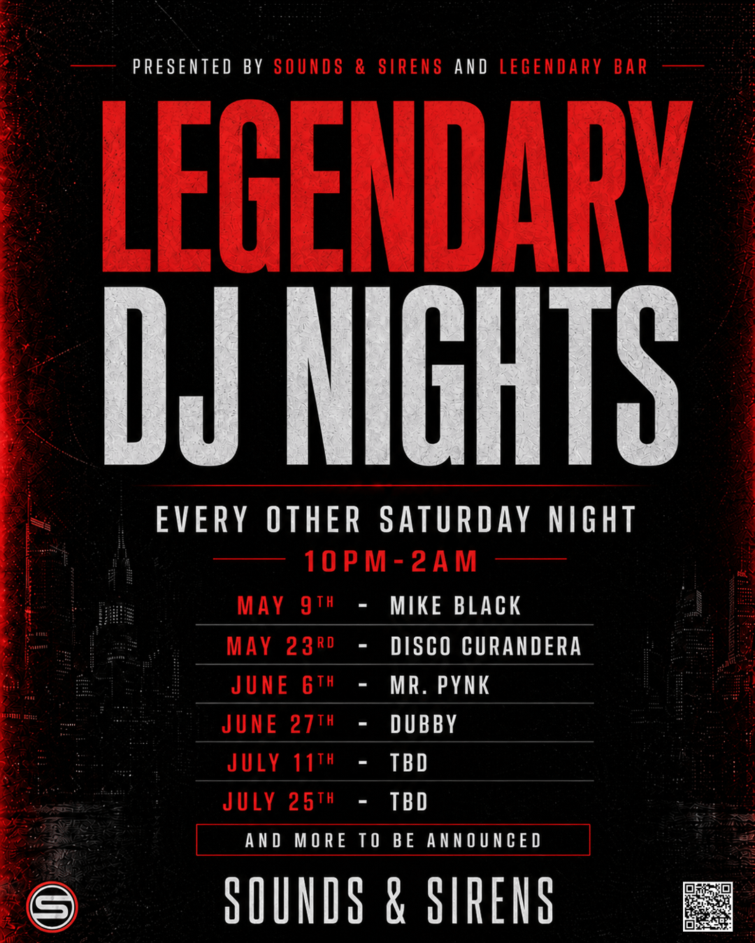 Legendary DJ Nights (Multiple Dates) | Sounds & Sirens | Sat, May 9 ...