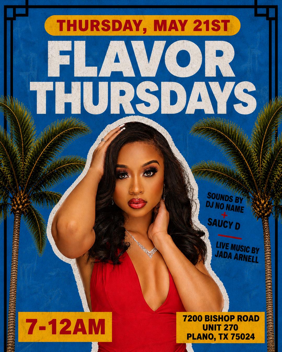 FLAVOR THURSDAYS | Dj No Name | Thu, May 21, 2026 | Sambuca 360