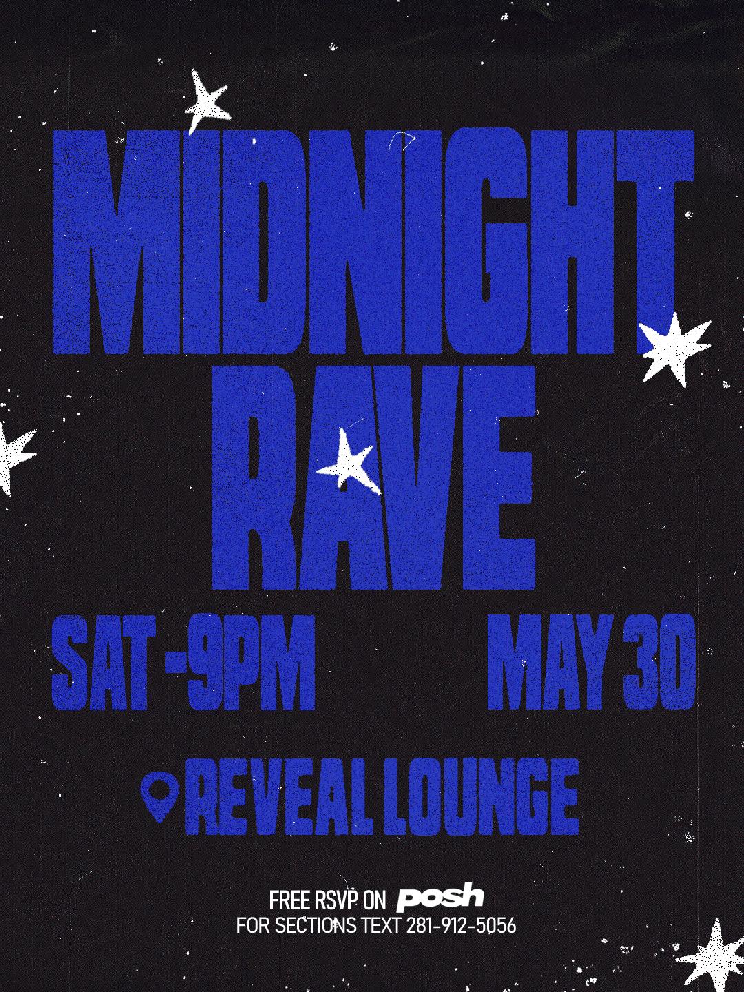 MIDNIGHT RAVE | Teemoney entertainment | Sat, May 30, 2026 | Reveal Lounge