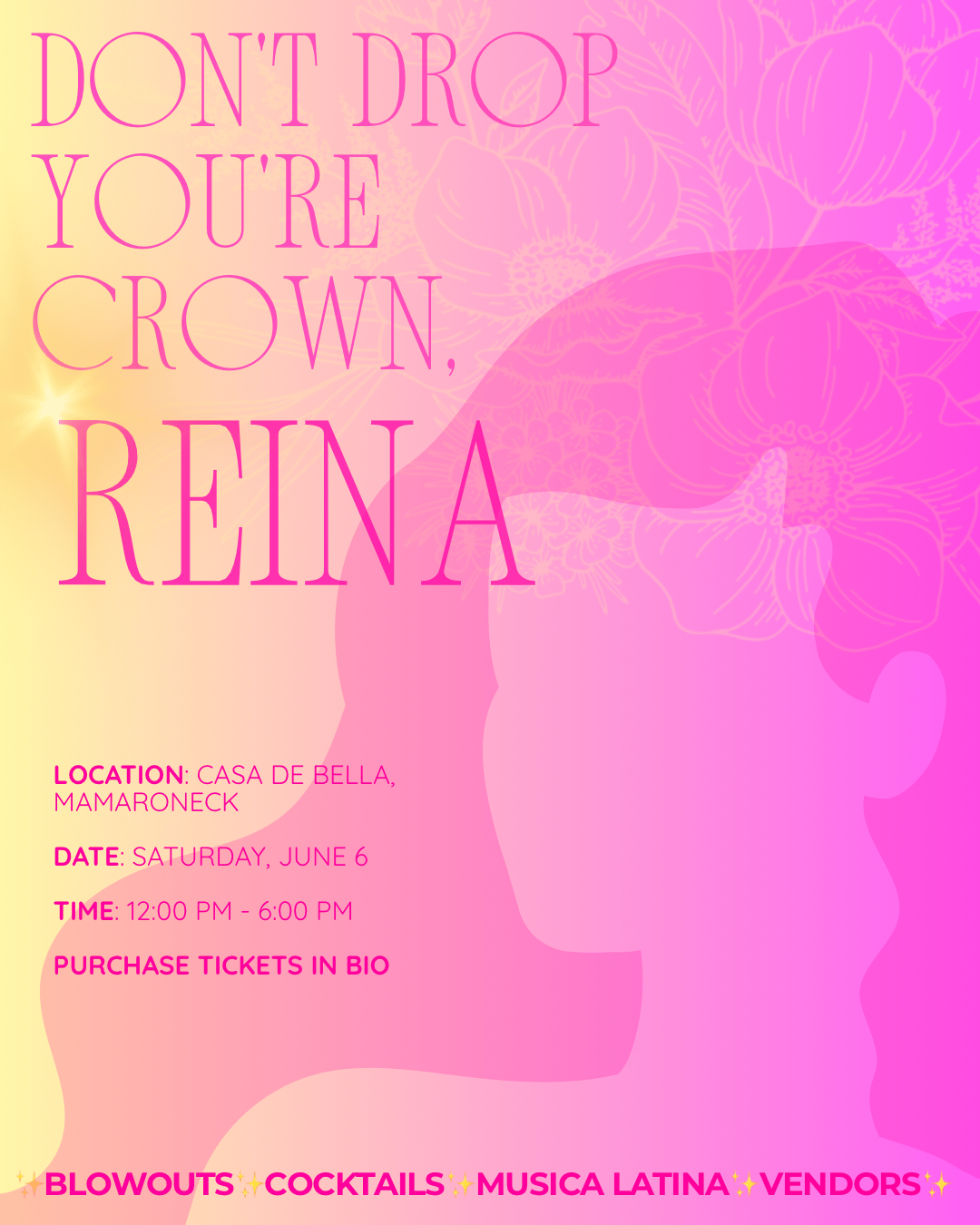 Don’t Drop Your Crown, Reina 👑 | Latinas in Westchester | Sat, Jun 6 ...