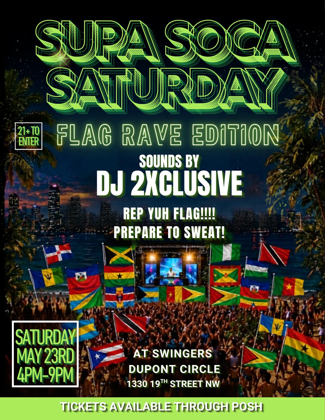 SUPA SOCA SATURDAYS: FLAG RAVE EDITION | Swingers Dupont Circle | Sat ...