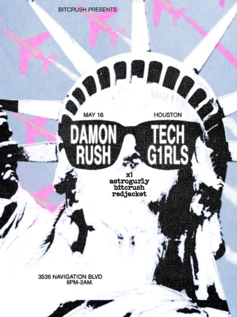 damon r, techg1rls, bitcrush. | bitcrush | Sat, May 16, 2026 | Houston