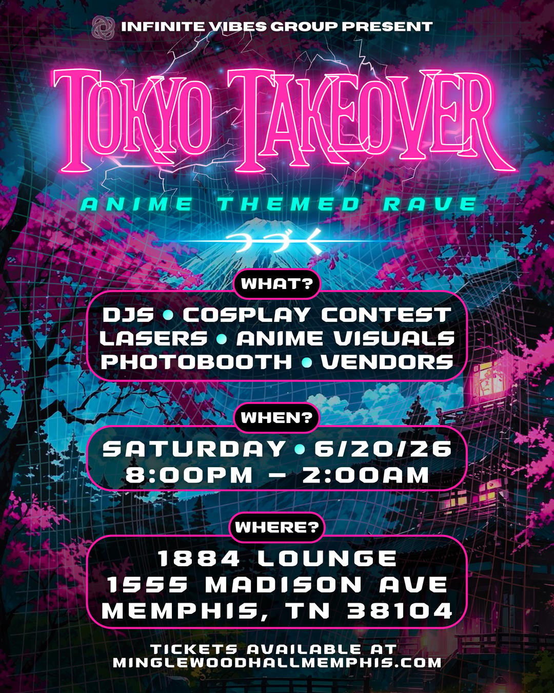 Tokyo Takeover: Anime x Rave | Infinite Vibes Group | Sat, Jun 20, 2026 ...