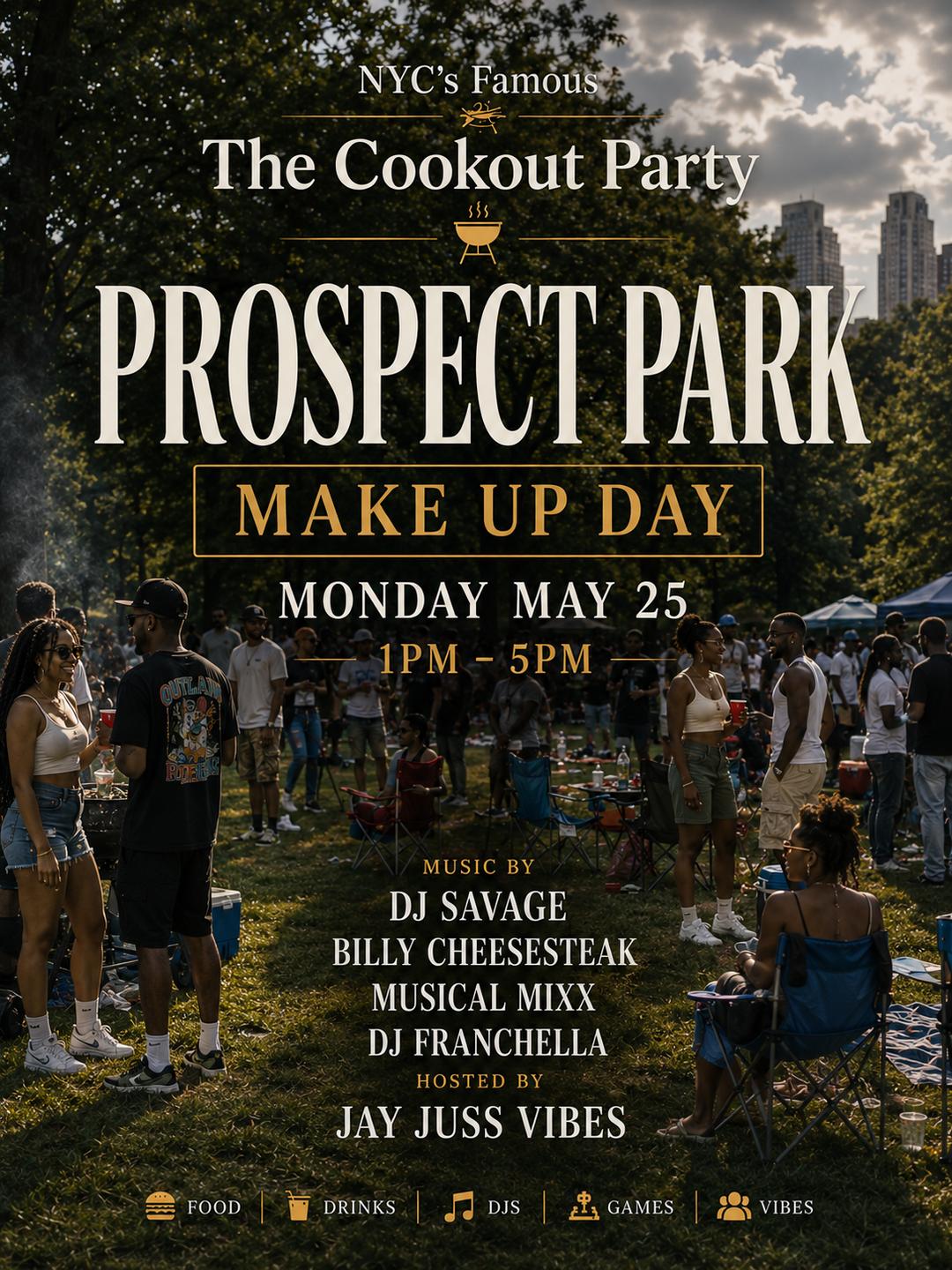 The Cookout Party (Prospect Park) | Slaps Events | Mon, May 25, 2026 ...