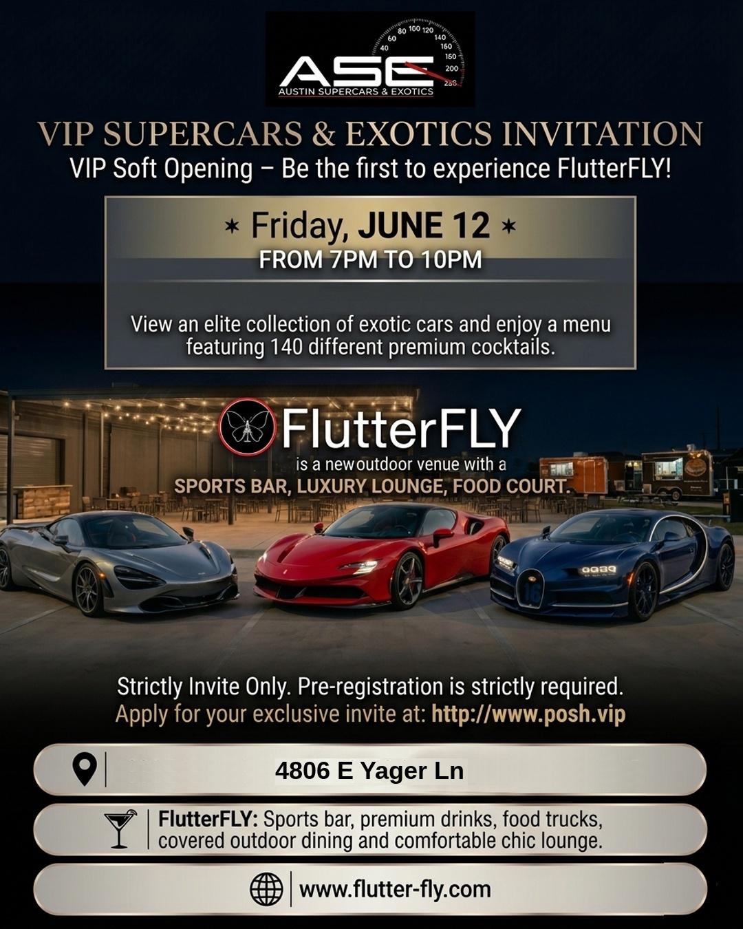 FlutterFLY VIP Soft Opening with ASE (Austin Supercars and Exotics ...