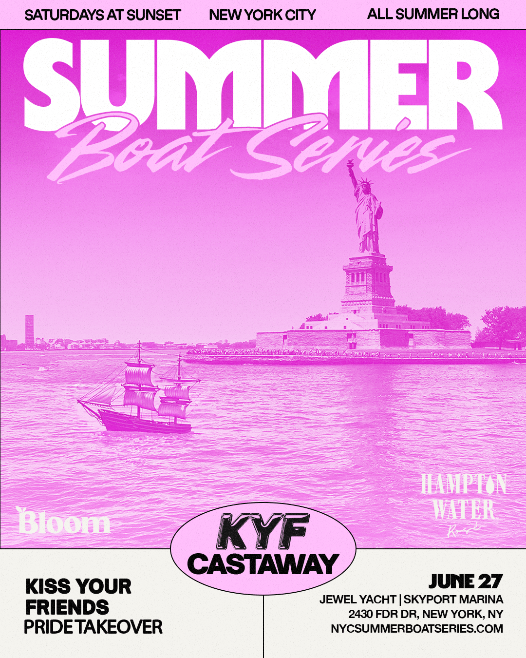 NYC Summer Boat Series x Kiss Your Friends - 06.27 | NYC Summer