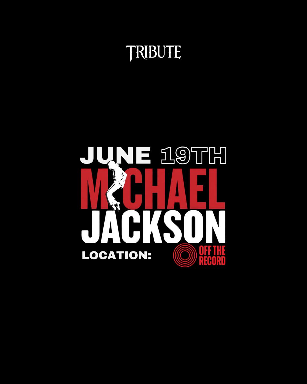 MICHAEL JACKSON TRIBUTE | AZ SYNDICATE | Fri, Jun 19, 2026 | Off The Record