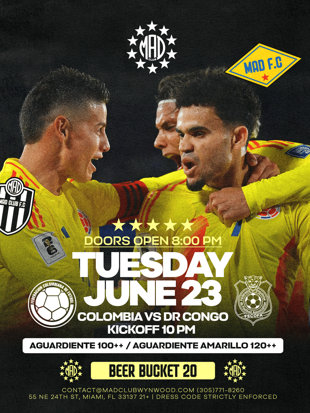 COLOMBIA VS DR CONGO @ MAD Club Wynwood | Mad Club | Tue, Jun 23, 2026