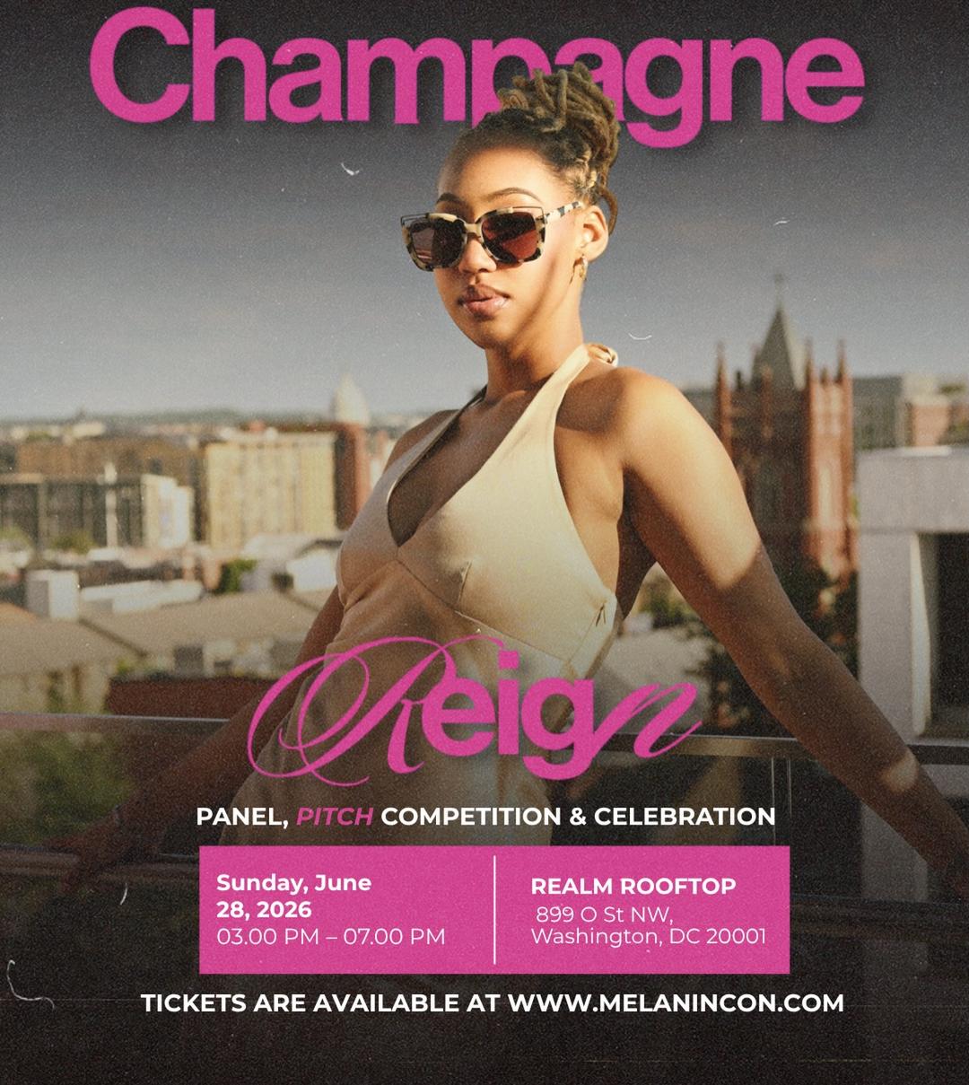 Champagne Reign | MelaninCon | Sun, Jun 28, 2026 | Realm Rooftop Bar Lounge