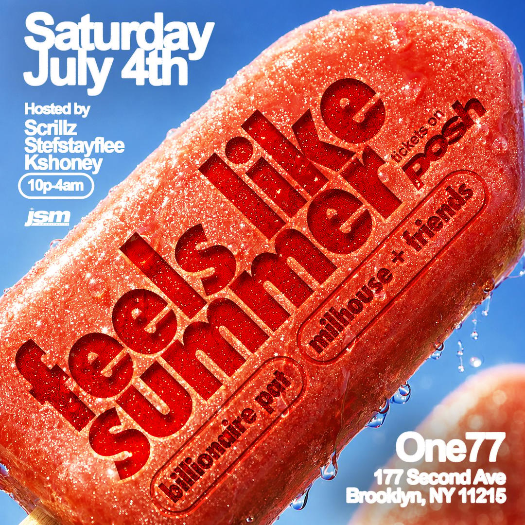 Feels Like Summer - 4th Of July Party | JSM Hospitality Group | Sat ...