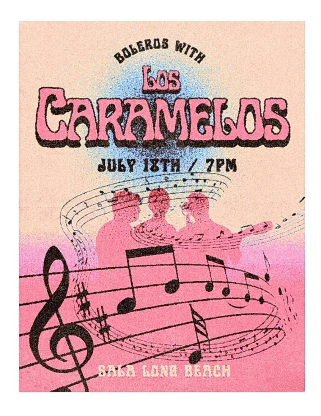 Bolero Night with “Los Caramelos” | Sala | Sat, Jul 18, 2026