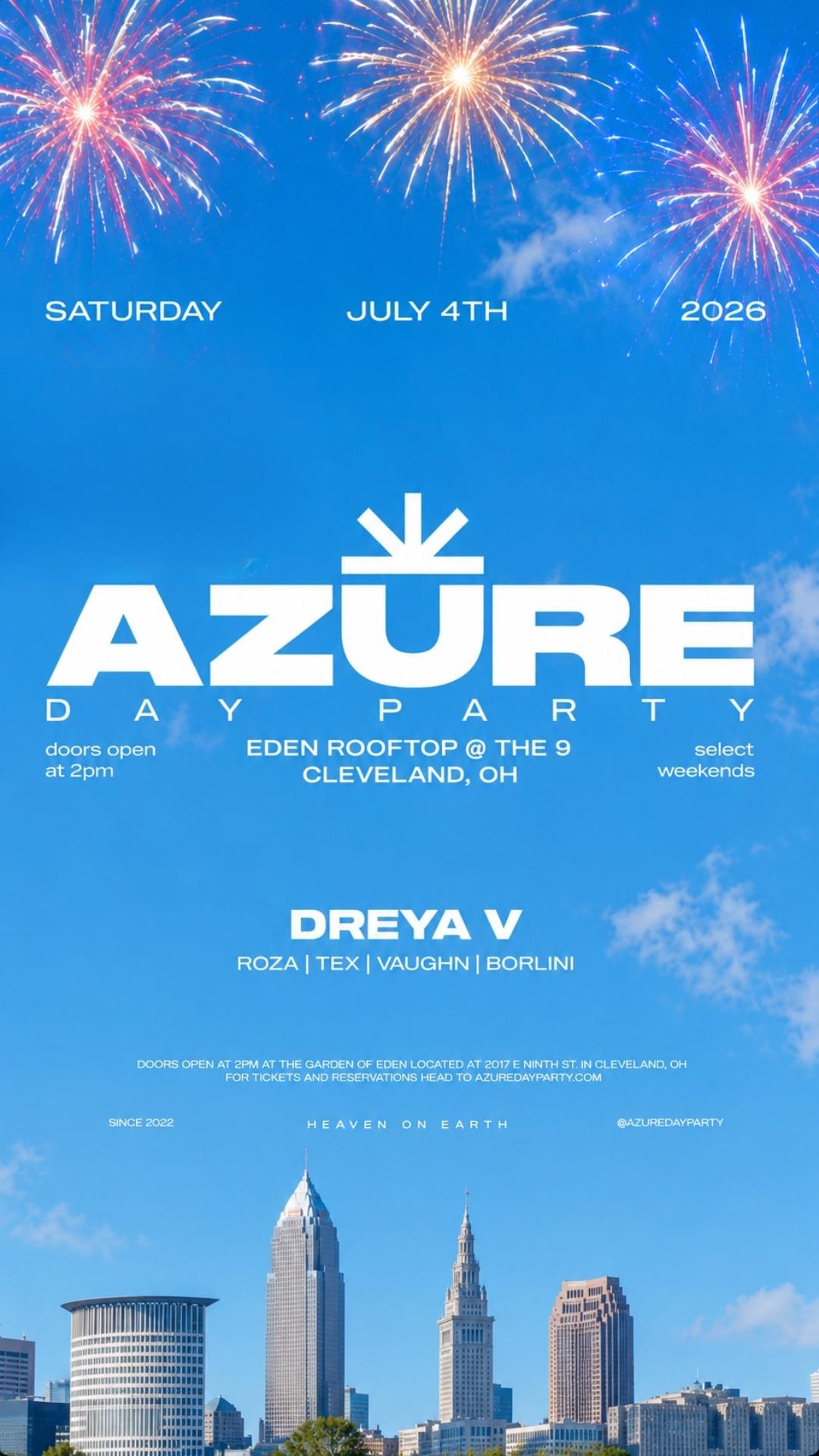 AZURE DAY PARTY CLEVELAND 7/4 w/ DREYA V | AZURE OHIO | Sat, Jul 4 ...