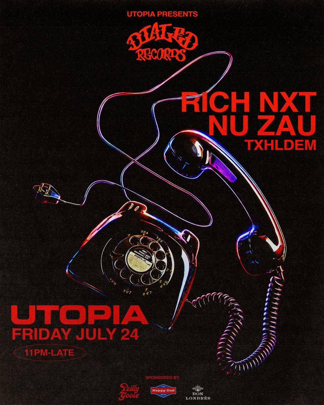 Utopia x Dialed Records presents RICH NXT, NU ZAU, TXHLDEM