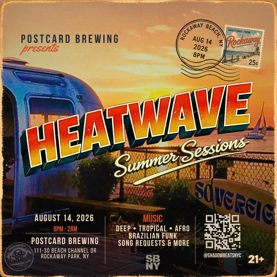 HEATWAVE | SHADOWBEATS | Fri, Aug 14, 2026 | POSTCARD BREWING