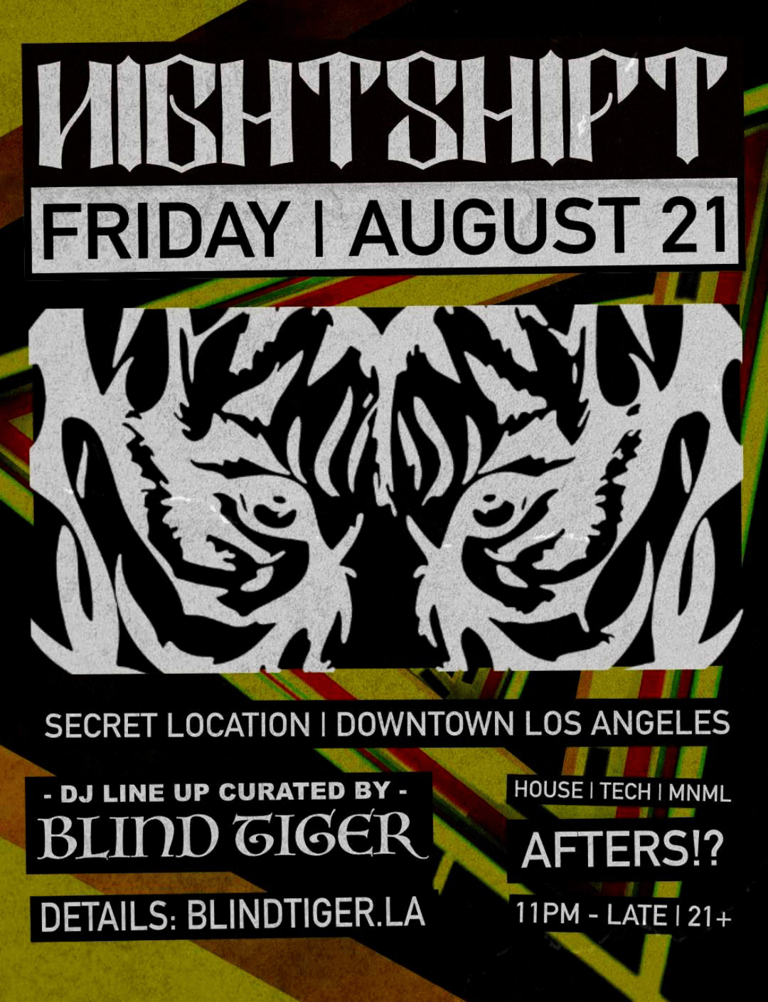 邦楽 LOCATION Los Angeles Friday Night Plans AFTERS 8-21 ( FRIDAY ) | NIGHTSHIFT | Fri, Aug 21, 2026 | 129 E 3rd St