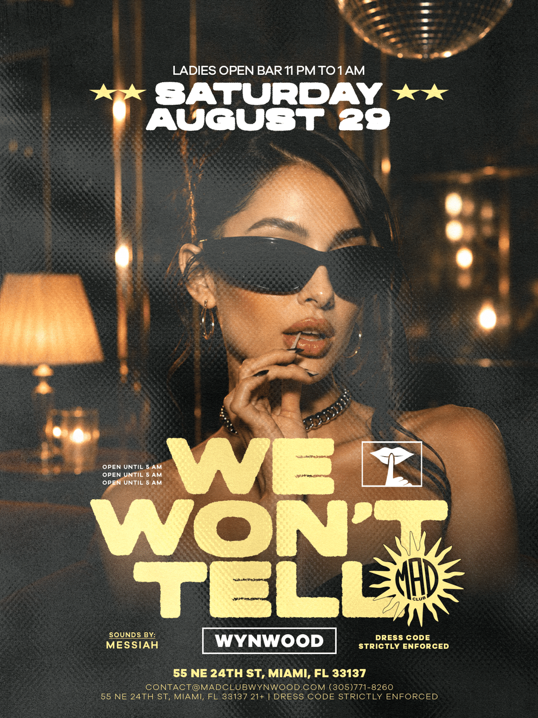 WE WON'T TELL August 29 @ MAD Club Wynwood | Mad Club | Sat, Aug 29, 2026