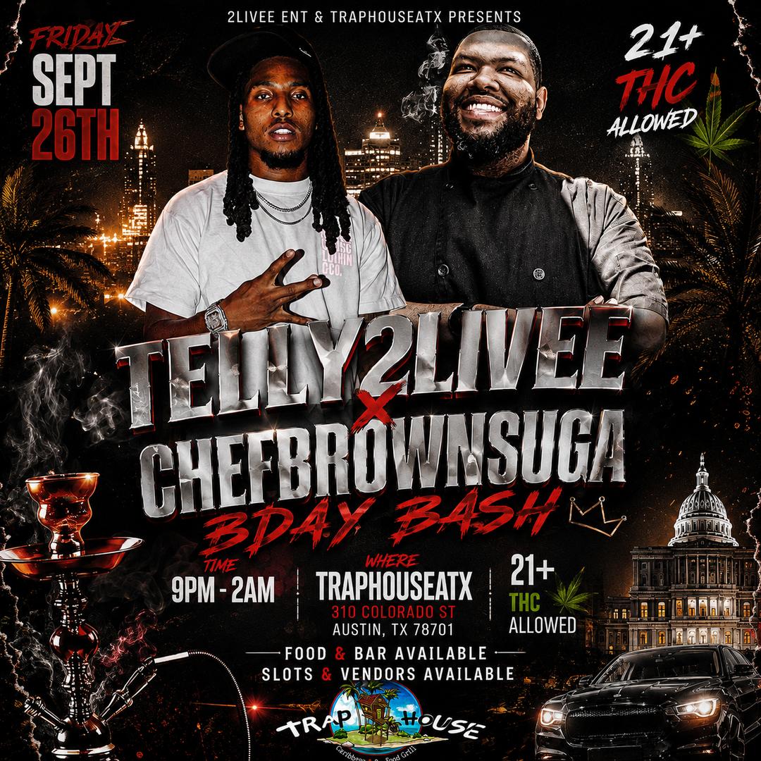 TELLY2LIVEE X CHEFBROWNSUGA 🎂🔥 🎂 BIRTHDAY BASH | telly2livee