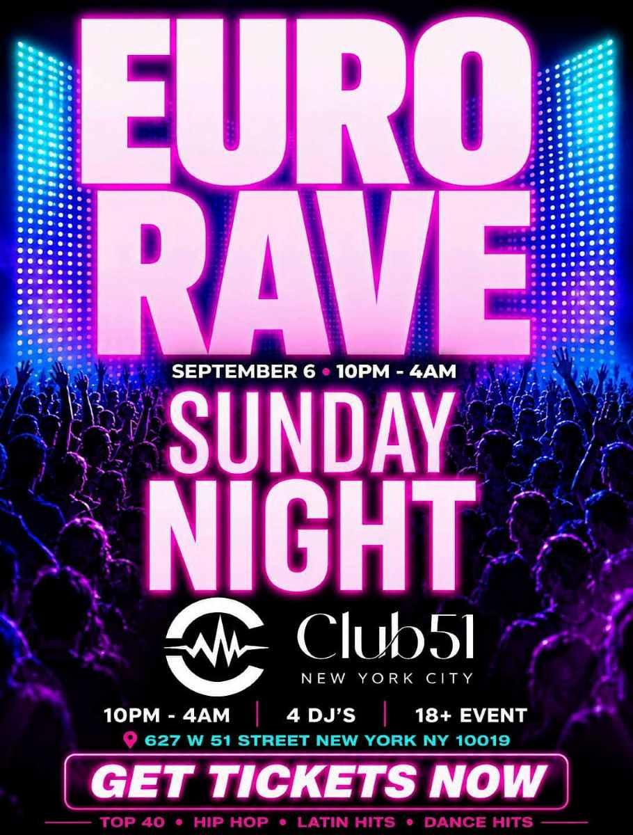 Euro Rave Sunday Night at Club 51 NYC | Mts Productions | Sun, Sep 6 ...