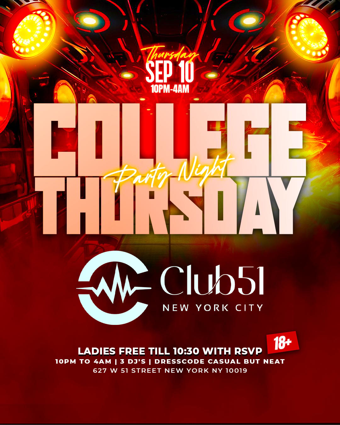 COLLEGE THURSDAY PARTY | 18+ | Club 51 NYC | Thu, Sep 10, 2026