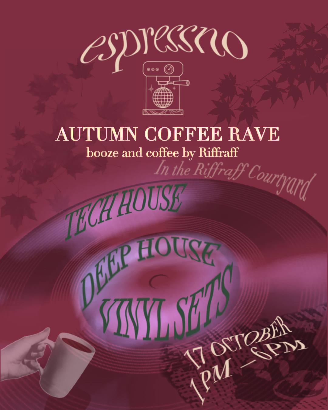 Espressno: Autumn Coffee Rave | Espressno | Sat, Oct 17, 2026 | 60 ...