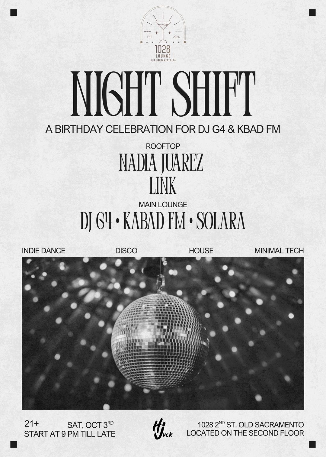 NIGHT SHIFT | Hijvck Ent. | Sat, Oct 3, 2026 | 1028 Lounge