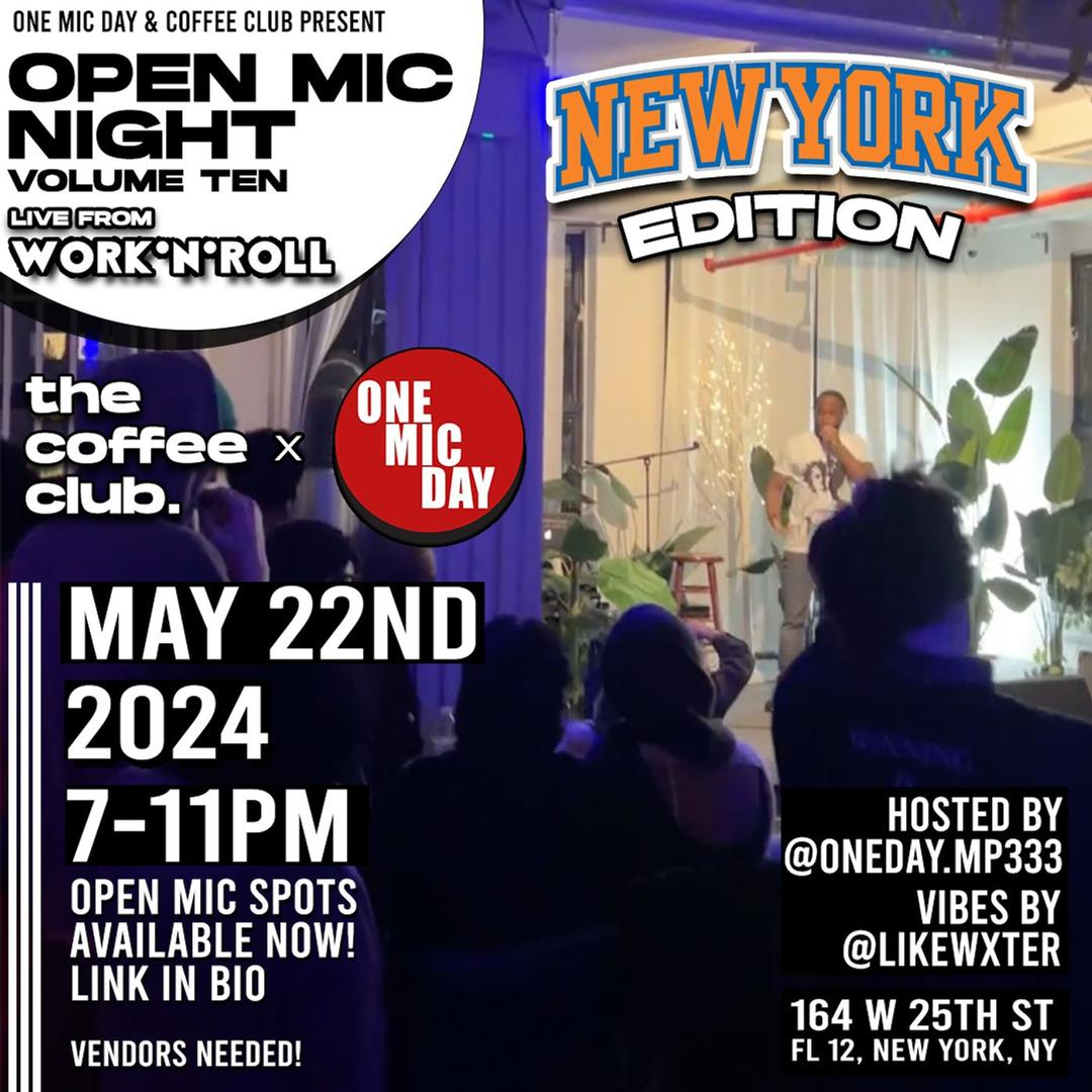 One Mic Day & Work 'N Roll Present: Open Mic Night Vol. 10 flyer hero image hosted by One Mic Day at Work 'N Roll starting at 2024-05-22T19:00:00.000Z
