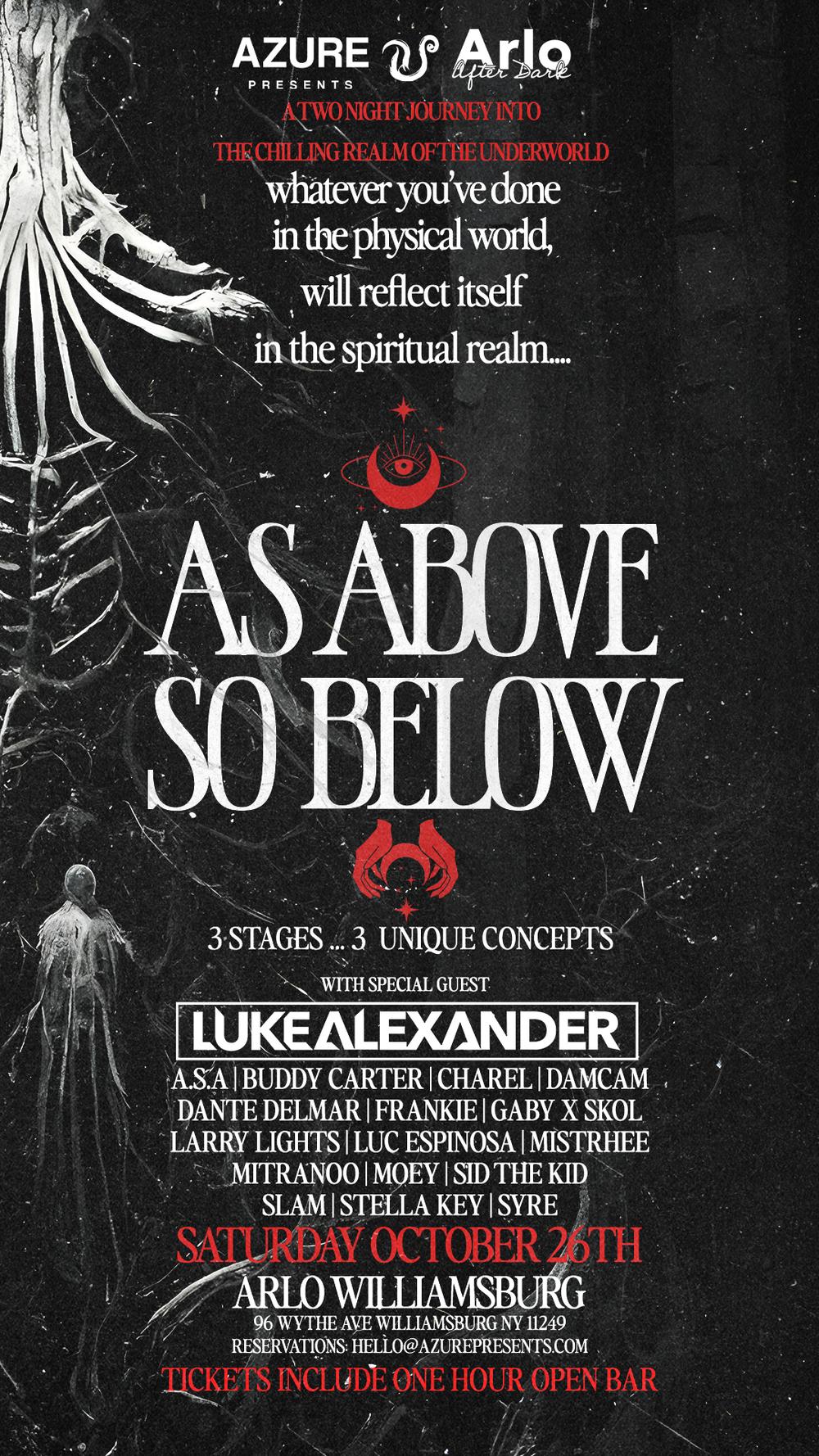 As Above So Below: Halloween SATURDAY  at ARLO Williamsburg 2024 flyer hero image hosted by AZURE  at Arlo Williamsburg starting at 2024-10-26T21:00:00.000Z