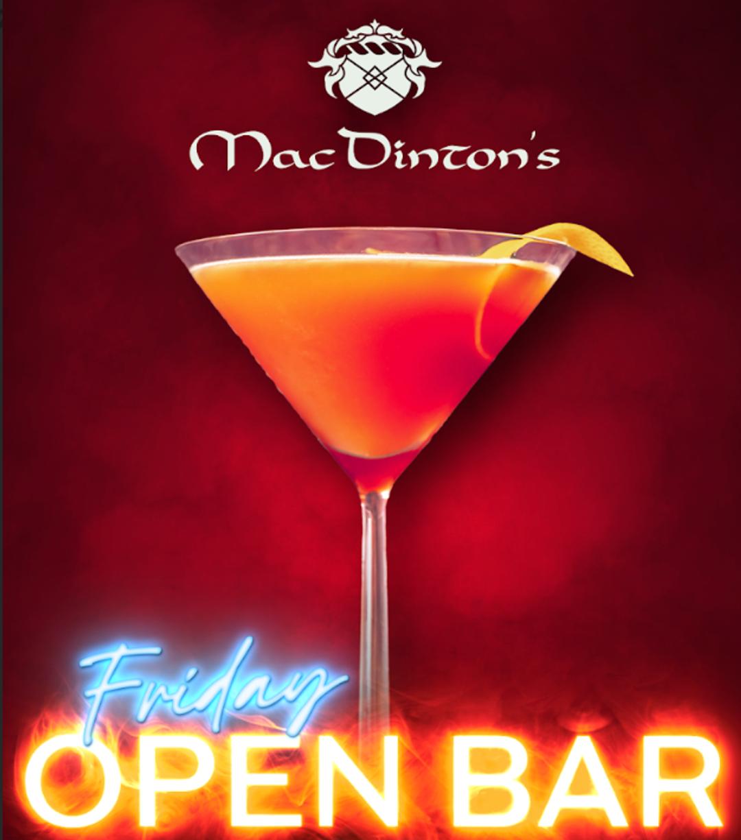 Friday Happy Hour Open Bar @ MacDinton's! flyer hero image hosted by MacDinton's Tampa at MacDinton's SoHo starting at 2024-12-06T19:00:00.000Z