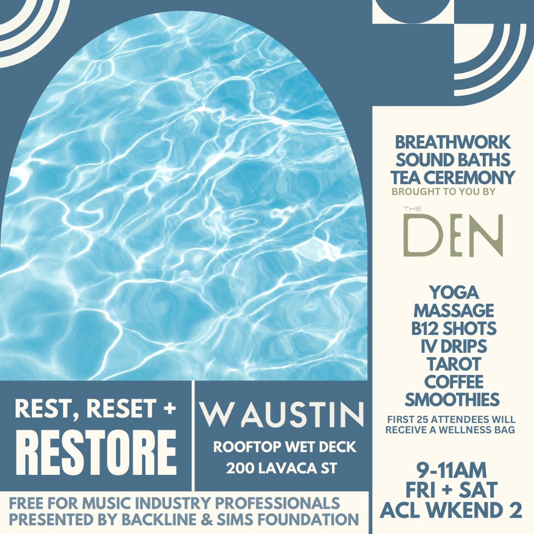 BACKLINE PRESENTS: Restore Wellness Days at W Austin flyer hero image hosted by Backline at W Austin Rooftop Wet Deck starting at 2024-10-12T09:00:00.000Z