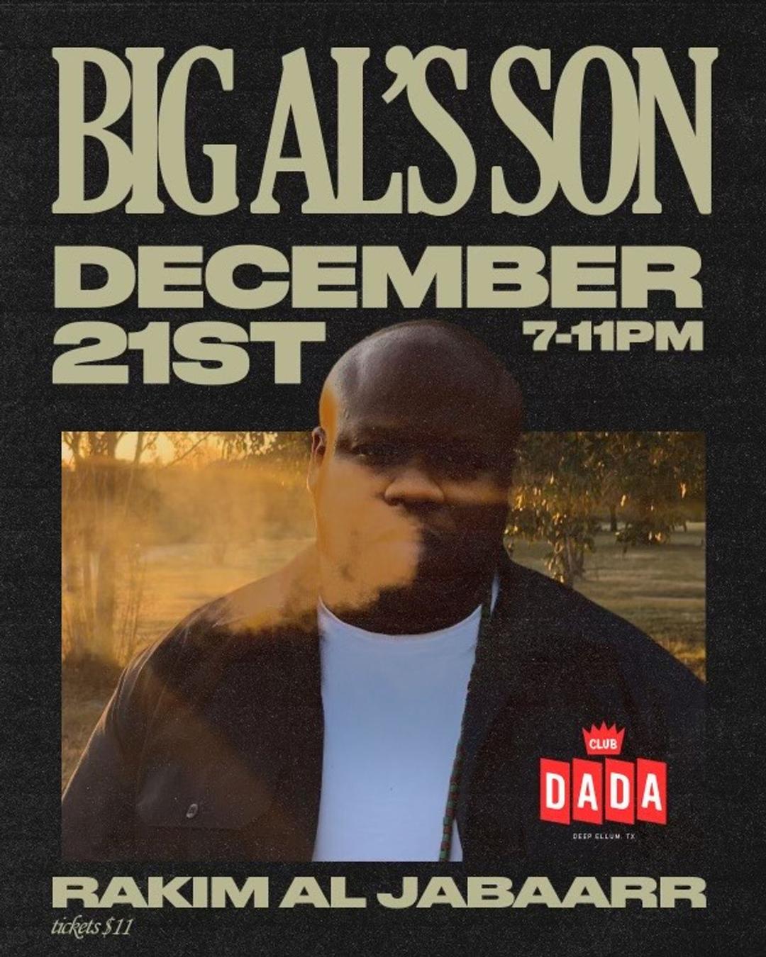 Big Al’s Son flyer hero image hosted by The Farmacy Family at Club Dada starting at 2024-12-21T19:00:00.000Z
