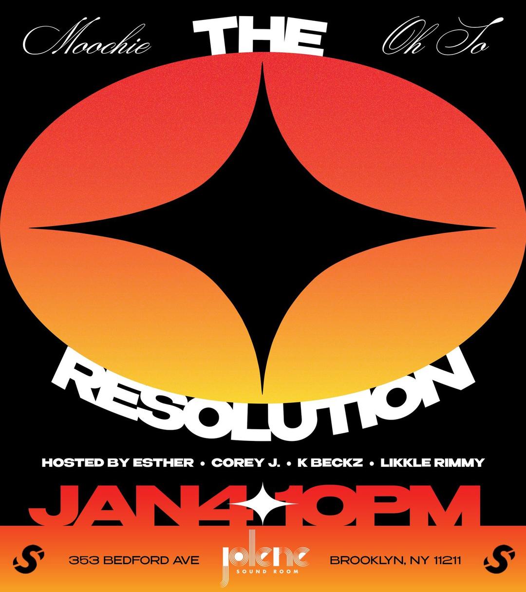 Swoope Presents: The Resolution flyer hero image hosted by Swoope Presents at Jolene Sound Room starting at 2025-01-04T22:00:00.000Z