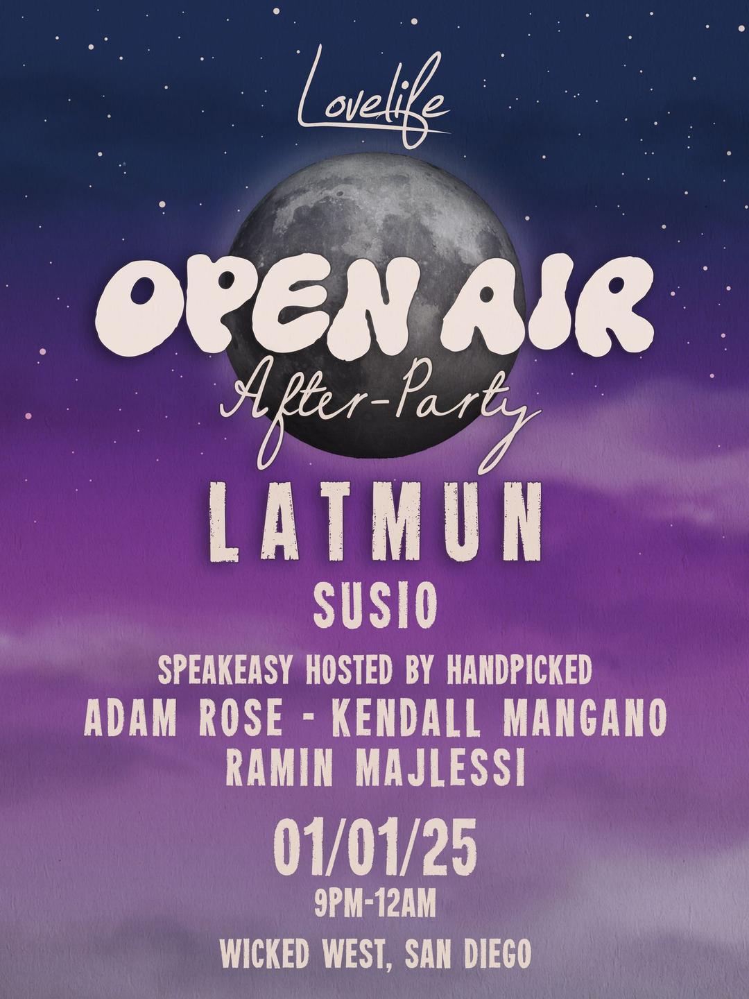 Lovelife Open Air After Party ft LATMUN flyer hero image hosted by Music is 4 Lovers at Wicked West starting at 2025-01-01T21:00:00.000Z