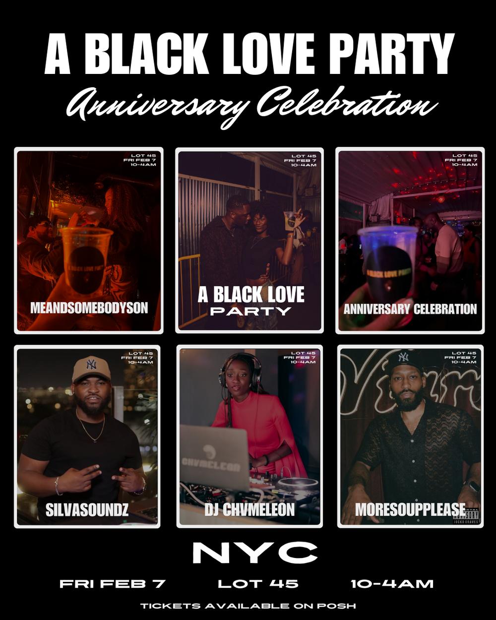 A BLACK LOVE PARTY NYC flyer hero image hosted by MEANDSOMEBODYSON Events at Lot45 starting at 2025-02-07T22:00:00.000Z