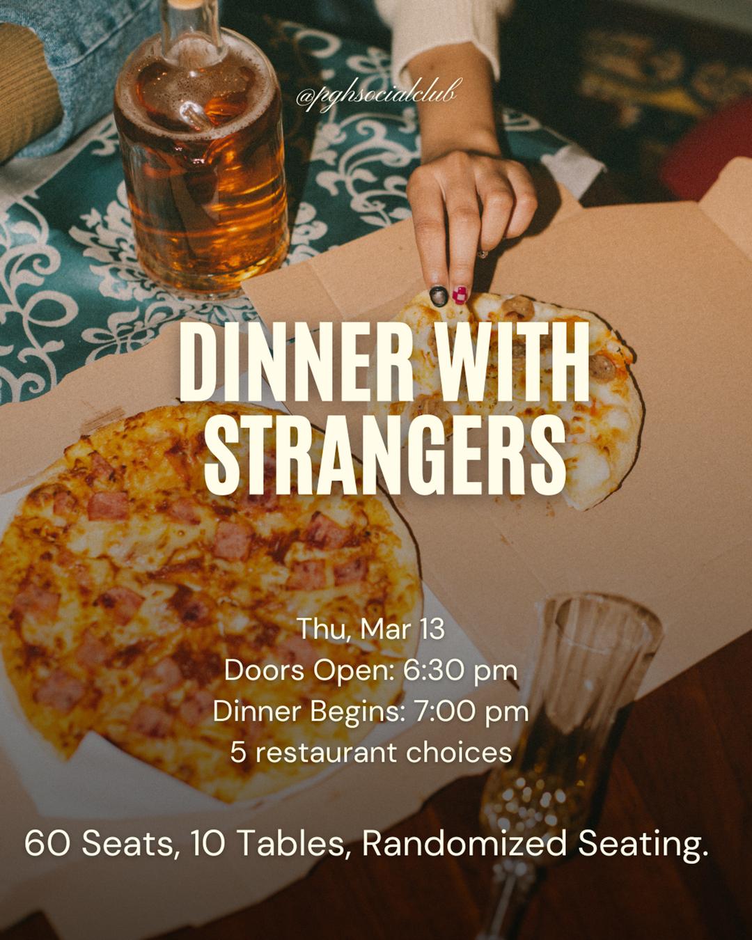 Dinner with Strangers flyer hero image hosted by PGH Social Club at Lawrence Food Hall starting at 2025-03-13T18:30:00.000Z