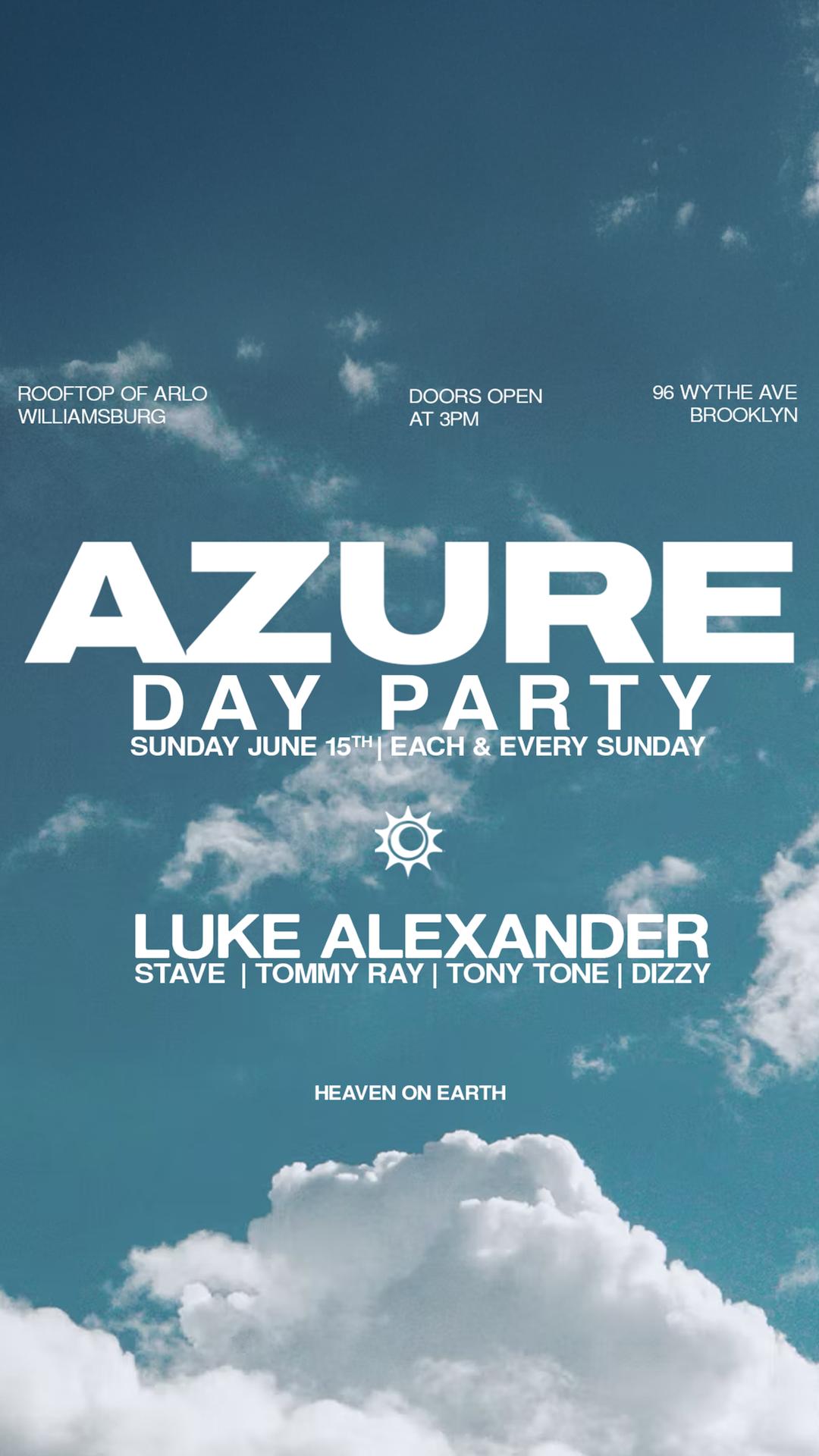 Azure Day Party June 15 flyer hero image hosted by AZURE at ARLO WILLIAMSBURG (Rooftop) starting at 2025-06-15T15:00:00.000Z